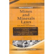 Professional's Mines and Minerals Laws containing Acts, Rules & Schemes Manual with Short Comments